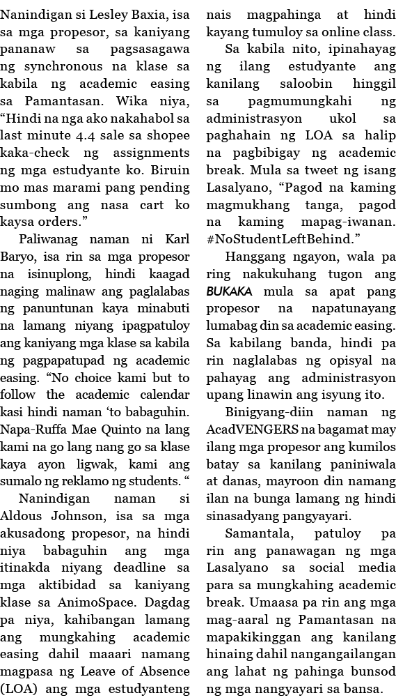 Nanindigan si Lesley Baxia, isa sa mga propesor, sa kaniyang pananaw sa pagsasagawa ng synchronous na klase sa kabila   