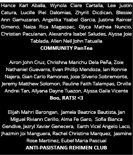 Hance Karl Aballa, Wynola Clare Cartalla, Lee Justin Catura, Lucille Piel Dalomias, Zhyrill Dicdican, Blessie Ann Gam   