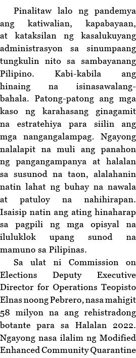 Pinalitaw lalo ng pandemya ang katiwalian, kapabayaan, at kataksilan ng kasalukuyang administrasyon sa sinumpaang tun   
