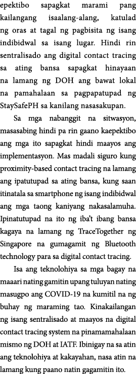 epektibo sapagkat marami pang kailangang isaalang-alang, katulad ng oras at tagal ng pagbisita ng isang indibidwal sa   