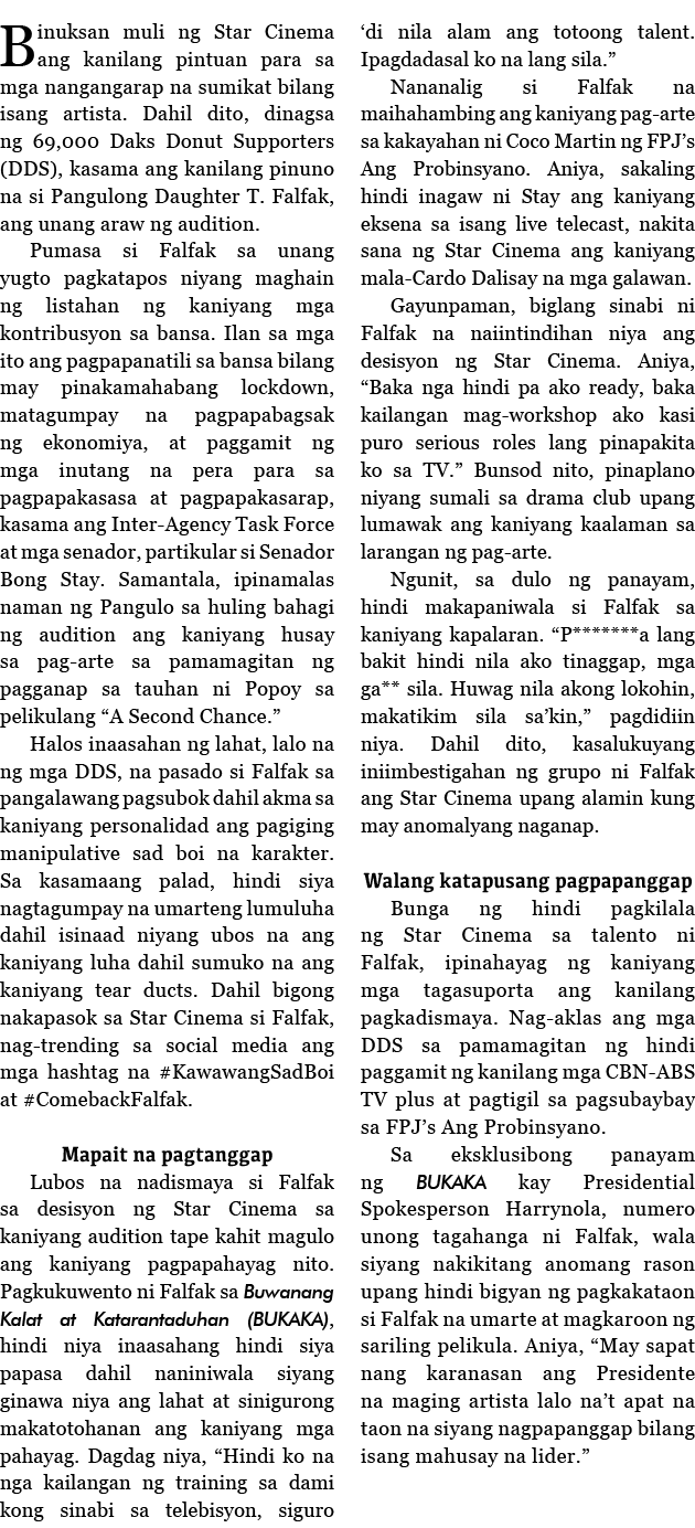 Binuksan muli ng Star Cinema ang kanilang pintuan para sa mga nangangarap na sumikat bilang isang artista  Dahil dito   