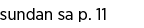 sundan sa p  11