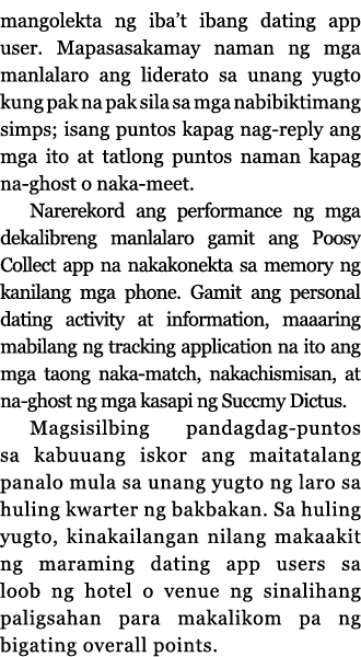 mangolekta ng iba t ibang dating app user  Mapasasakamay naman ng mga manlalaro ang liderato sa unang yugto kung pak    