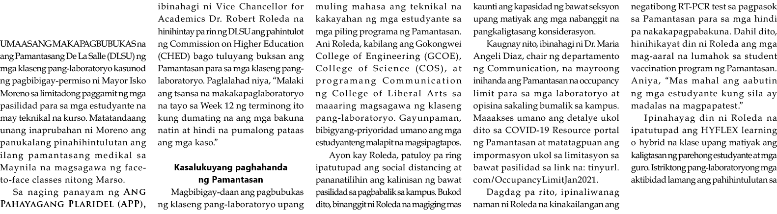  UMAASANG MAKAPAGBUBUKAS na ang Pamantasang De La Salle (DLSU) ng mga klaseng pang-laboratoryo kasunod ng pagbibigay-   