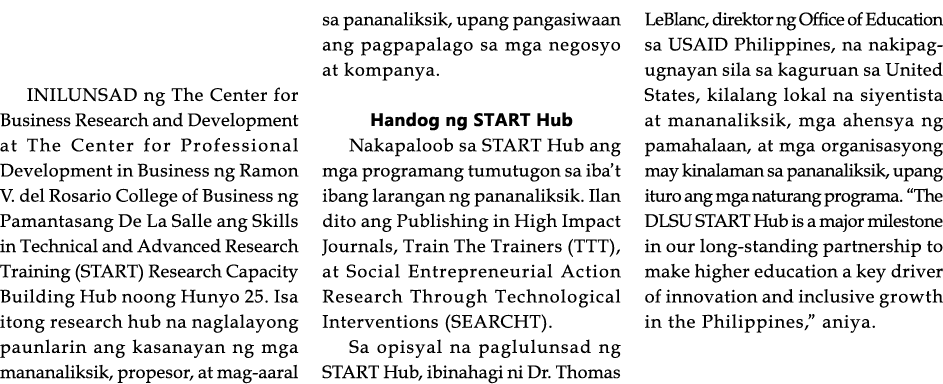 INILUNSAD ng The Center for Business Research and Development at The Center for Professional Development in Business    