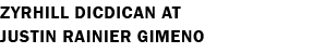 Zyrhill Dicdican at Justin Rainier Gimeno