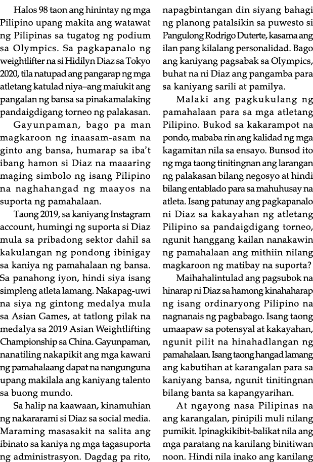 Halos 98 taon ang hinintay ng mga Pilipino upang makita ang watawat ng Pilipinas sa tugatog ng podium sa Olympics  Sa   