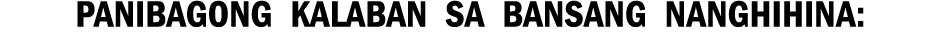 Panibagong kalaban sa bansang nanghihina: