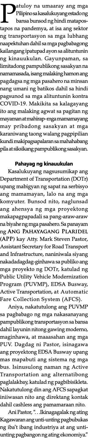 Patuloy na umaaray ang mga Pilipino sa kasalukuyang estado ng bansa bunsod ng hindi matapos-tapos na pandemya, at isa   