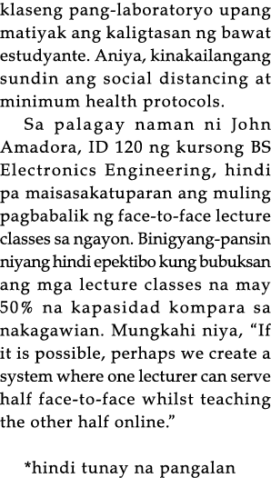 klaseng pang-laboratoryo upang matiyak ang kaligtasan ng bawat estudyante  Aniya, kinakailangang sundin ang social di   