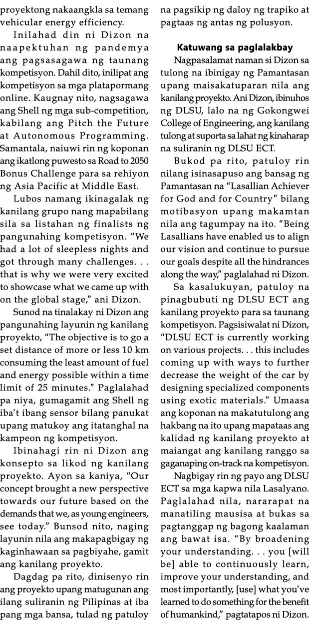 proyektong nakaangkla sa temang vehicular energy efficiency  Inilahad din ni Dizon na naapektuhan ng pandemya ang pag   