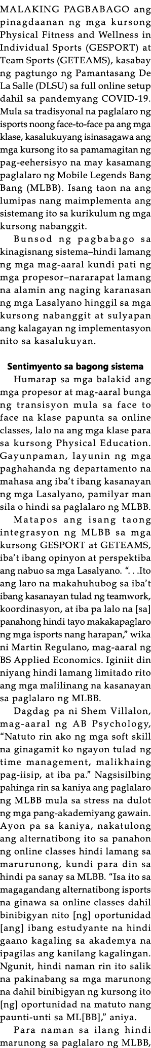 MALAKING PAGBABAGO ang pinagdaanan ng mga kursong Physical Fitness and Wellness in Individual Sports (GESPORT) at Tea   