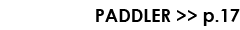 PADDLER    p 17