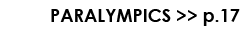 PARALYMPICS    p 17