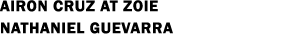 Airon Cruz at Zoie Nathaniel Guevarra