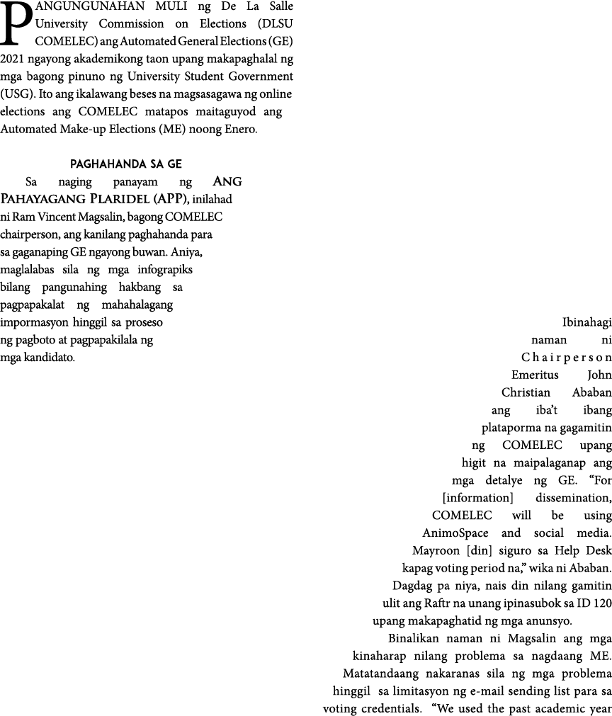 PANGUNGUNAHAN MULI ng De La Salle University Commission on Elections (DLSU COMELEC) ang Automated General Elections (   