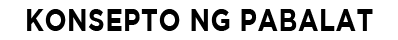 KONSEPTO NG PABALAT
