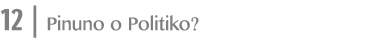 12   Pinuno o Politiko 